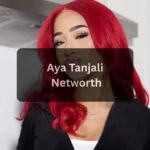Aya Tanjali Age, Biography, Career, Net Worth