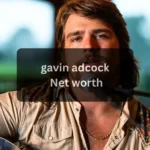 Gavin Adcock Age, Biography, Football Career, Music Journey, Net Worth & Personal Life