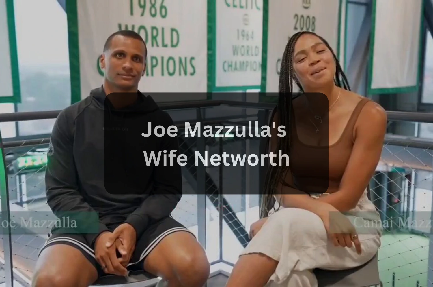 Joe Mazzulla's Wife Everything to Know About Camai Roberson Mazzulla