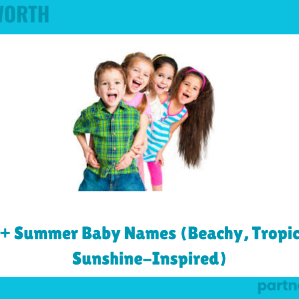 305+ Summer Baby Names (Beachy, Tropical & Sunshine-Inspired