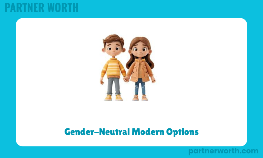 Gender-Neutral Modern Options