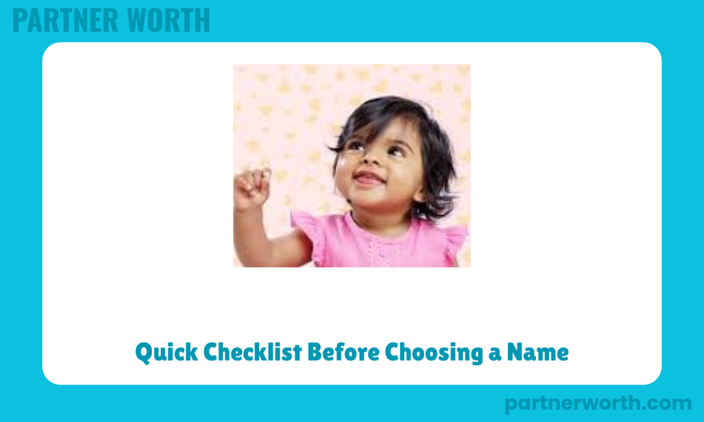 Quick Checklist Before Choosing a Name
