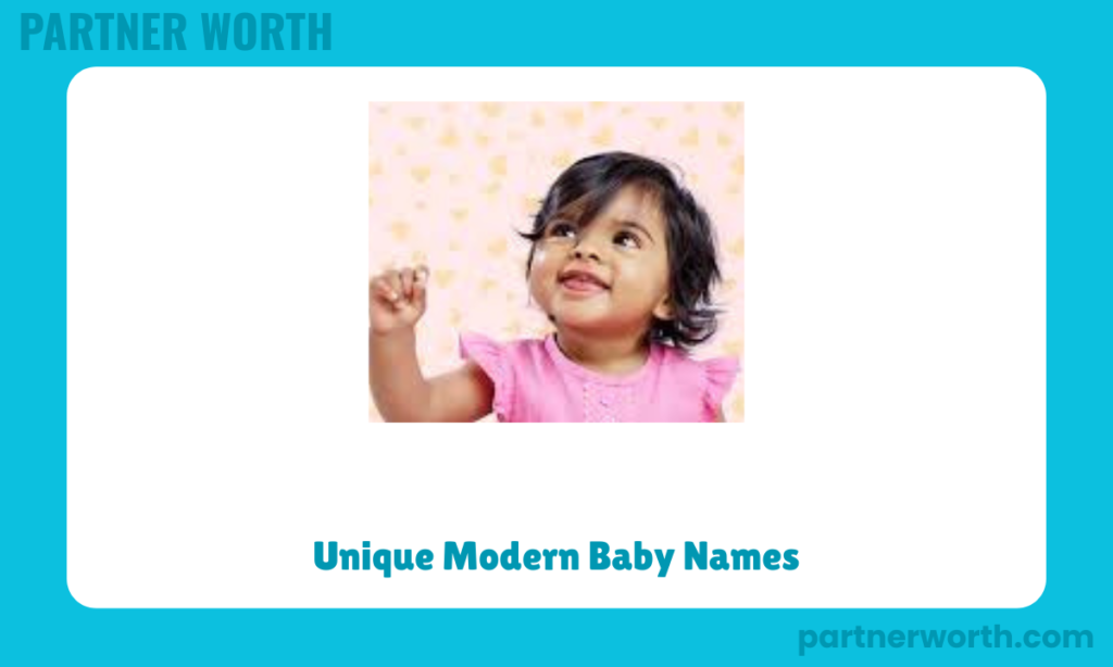 Unique Modern Baby Names