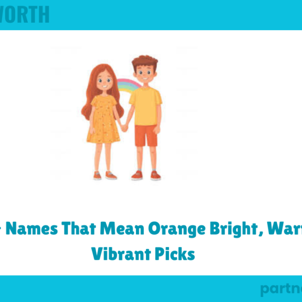 280+ Names That Mean Orange Bright, Warm & Vibrant Pick