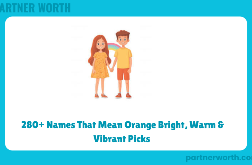 280+ Names That Mean Orange Bright, Warm & Vibrant Pick