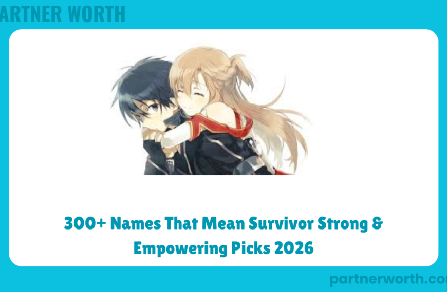 300+ Names That Mean Survivor Strong & Empowering Picks 2026