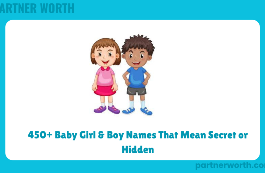 450+ Baby Girl & Boy Names That Mean Secret or Hidden